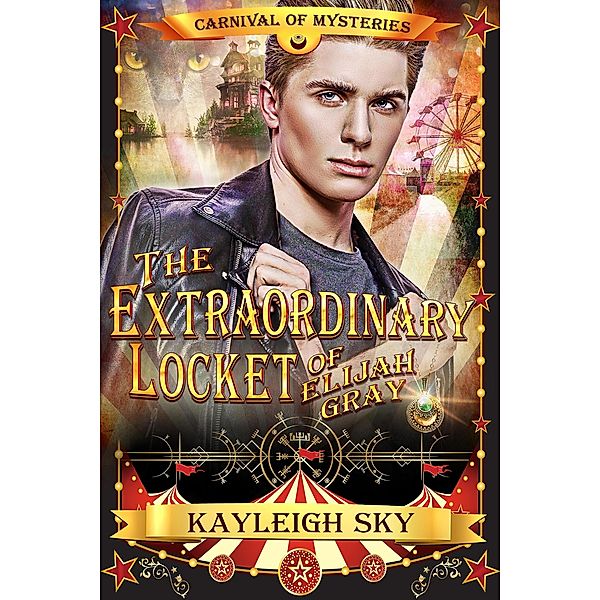The Extraordinary Locket of Elijah Gray, Kayleigh Sky