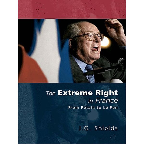 The Extreme Right in France, James Shields