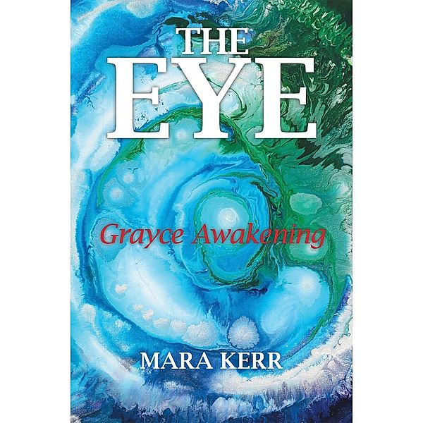 The Eye, Mara Kerr