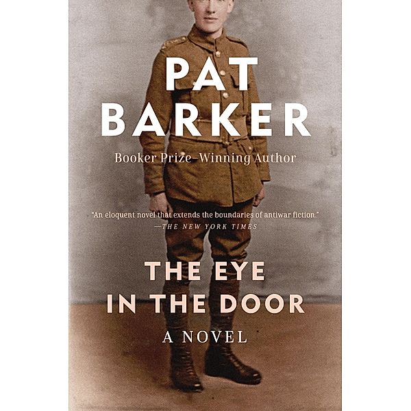 The Eye in the Door / Regeneration Trilogy Bd.2, Pat Barker