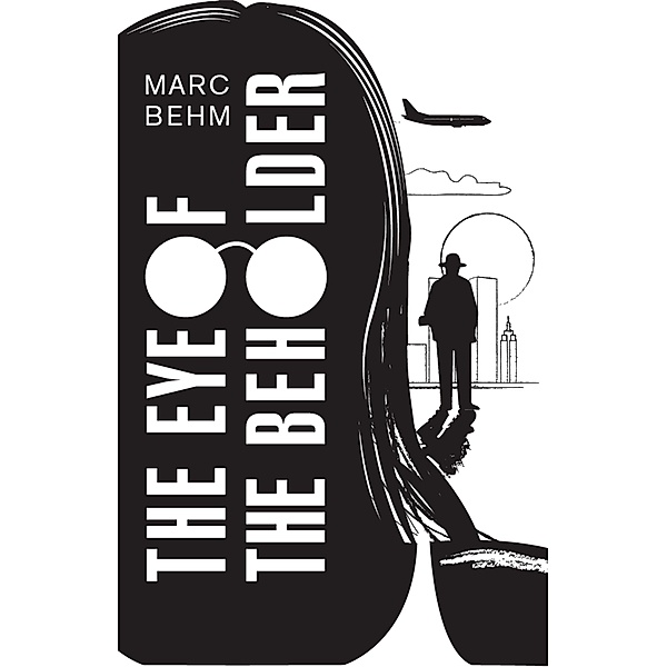 The Eye of the Beholder, Marc Behm
