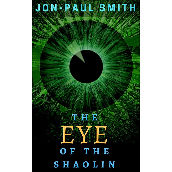 The Eye Of The Shaolin, Jon-Paul Smith
