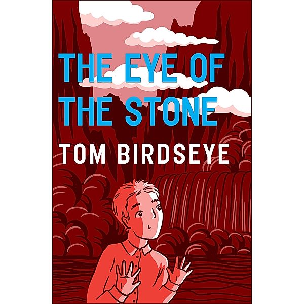 The Eye of the Stone, Tom Birdseye