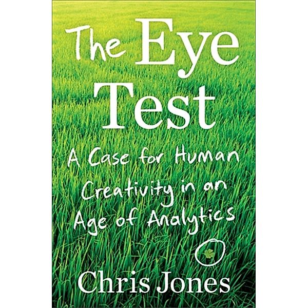 The Eye Test, Chris Jones