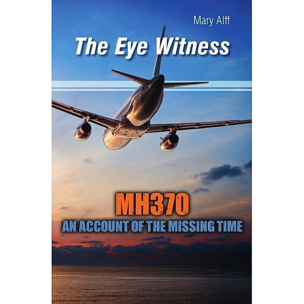The Eye Witness, Mary Alff