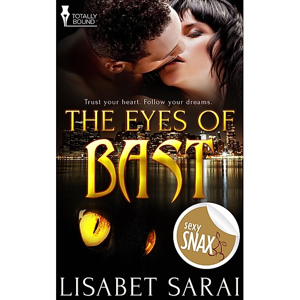 The Eyes of Bast / Totally Bound Publishing, Lisabet Sarai