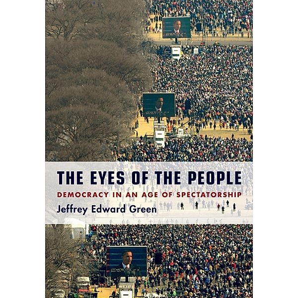 The Eyes of the People, Jeffrey Edward Green