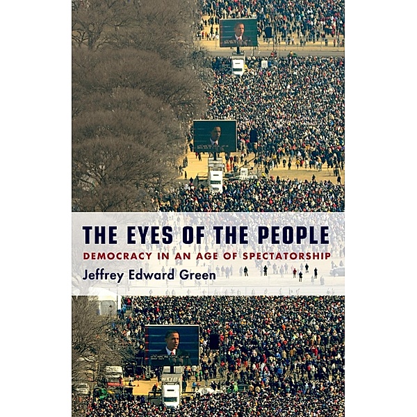 The Eyes of the People, Jeffrey Edward Green