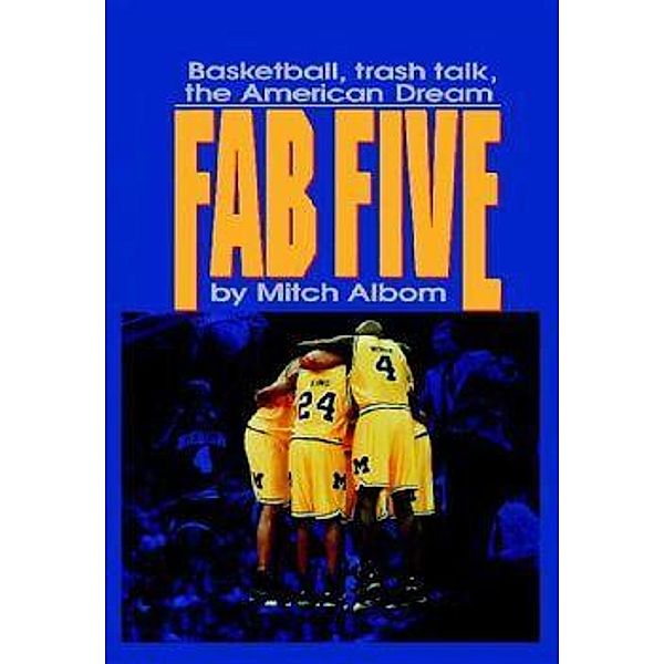 The Fab Five, Mitch Albom