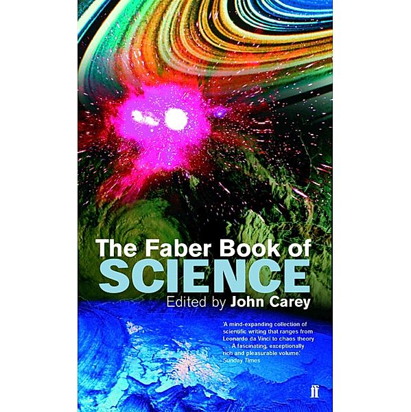 The Faber Book of Science, John Carey