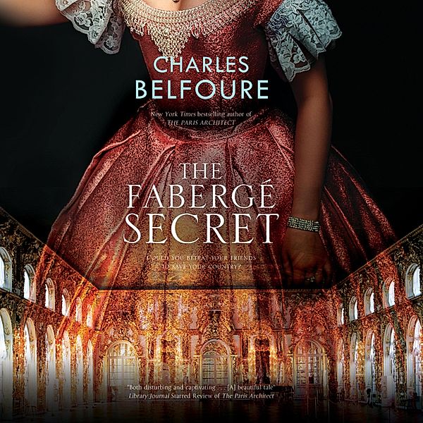 The Fabergé Secret, Charles Belfoure