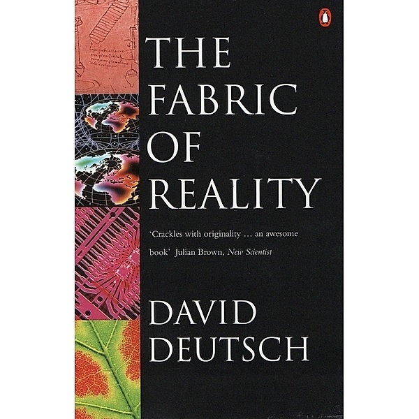 The Fabric of Reality, David Deutsch