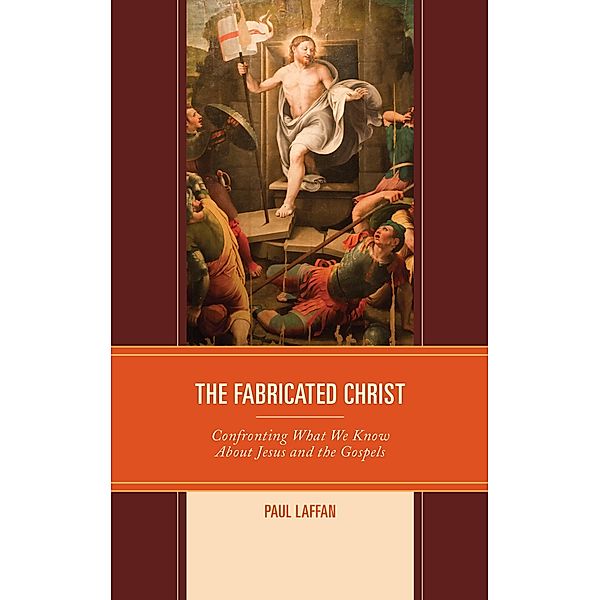 The Fabricated Christ, Paul Laffan