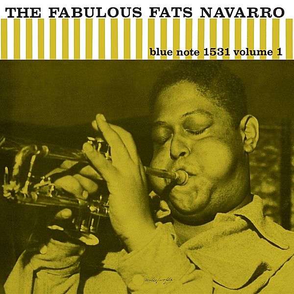 The Fabulous Fats Navarro, Vol. 1, Fats Navarro