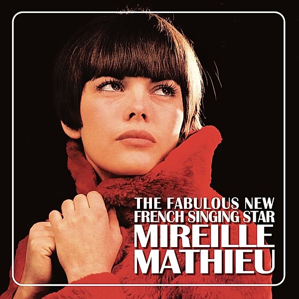 The Fabulous New French Singing Star, Mireille Mathieu