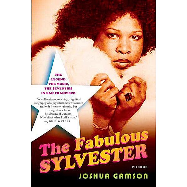 The Fabulous Sylvester, Joshua Gamson