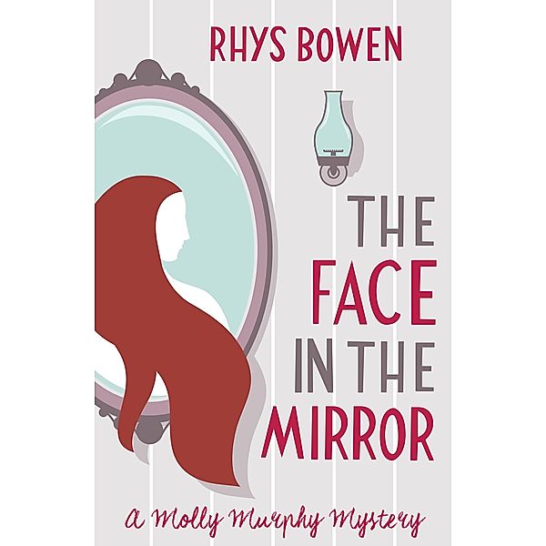 The Face in the Mirror, Rhys Bowen