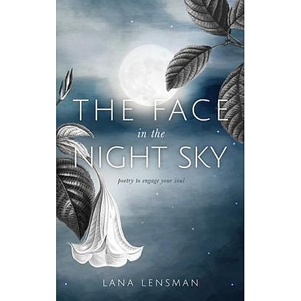 The Face in the Night Sky, Lana Lensman