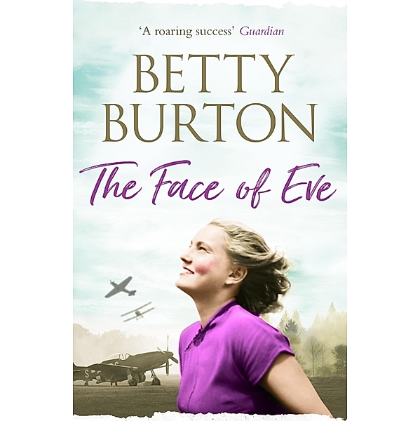 The Face of Eve / The Lu Wilmott Sagas Bd.3, Betty Burton