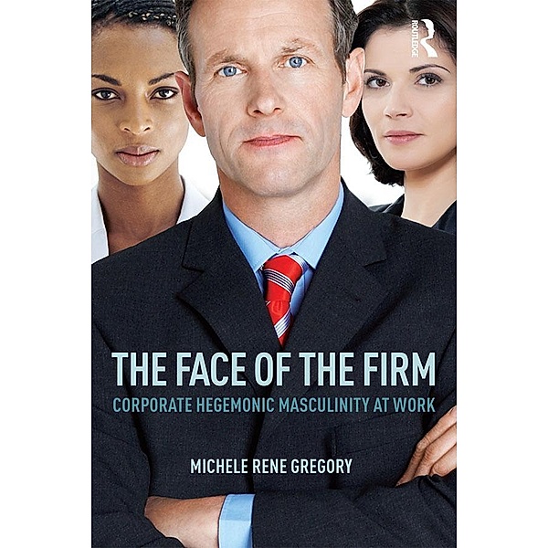 The Face of the Firm, Michele Rene Gregory