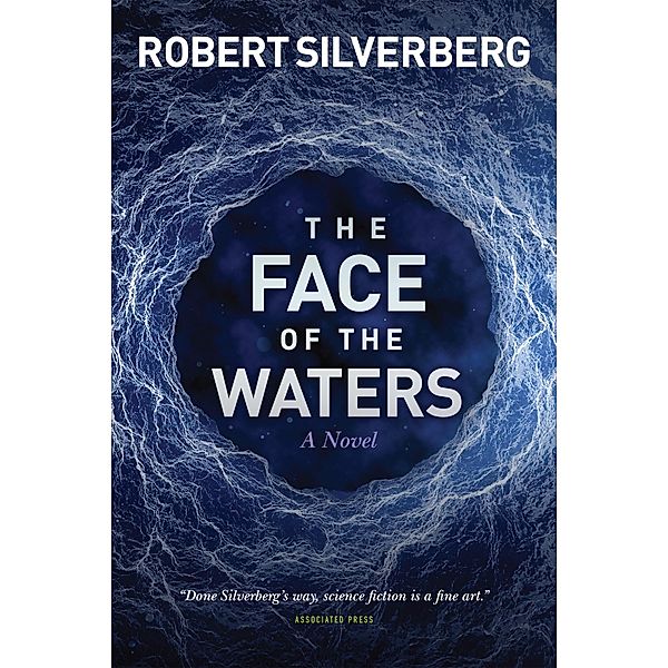 The Face of the Waters, Robert Silverberg