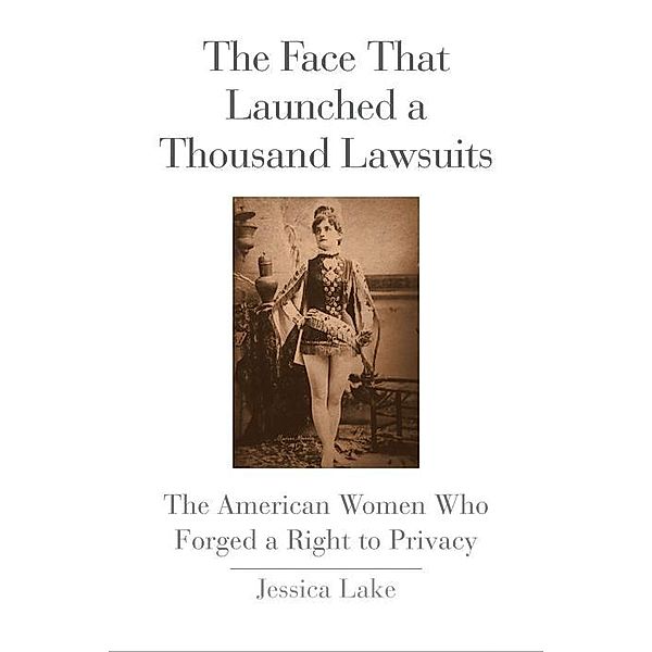 The Face That Launched a Thousand Lawsuits, Jessica Lake