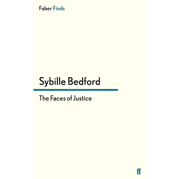The Faces of Justice, Sybille Bedford