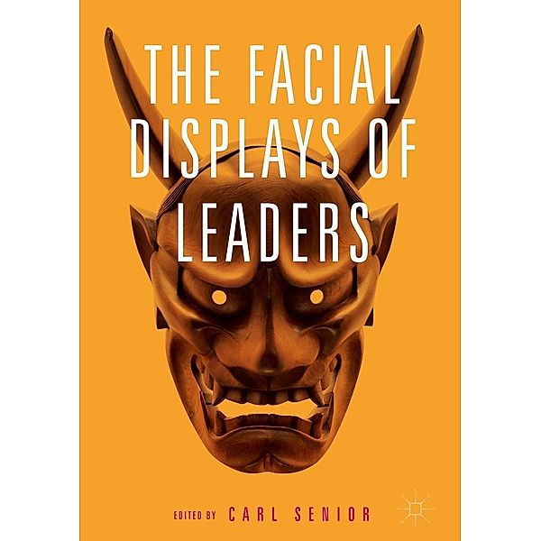 The Facial Displays of Leaders / Progress in Mathematics