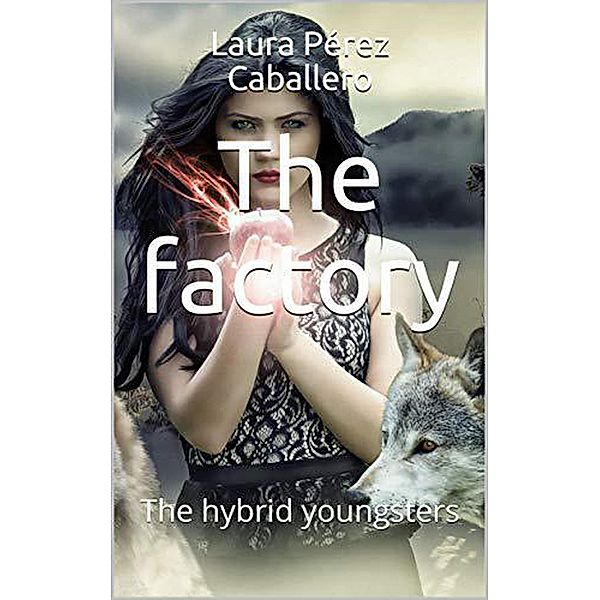 The Factory: The Hybrid Youngsters / The Factory, Laura Pérez Caballero