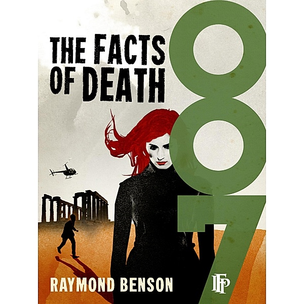 The Facts Of Death / James Bond 007 Bd.2, Raymond Benson