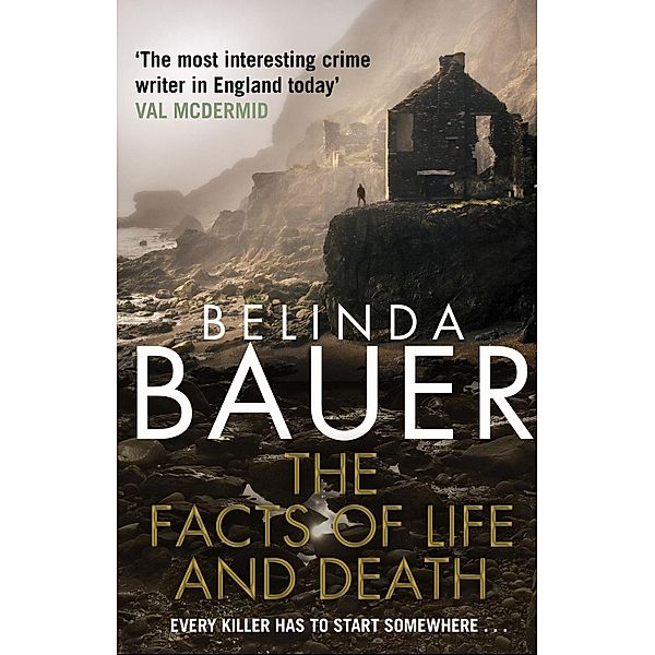 The Facts of Life and Death, Belinda Bauer