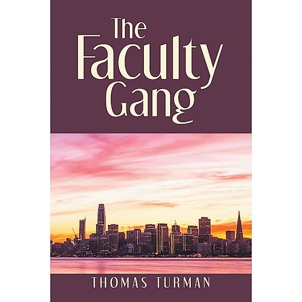 The Faculty Gang, Thomas Turman
