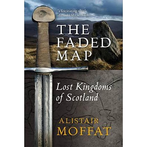 The Faded Map, Alistair Moffat