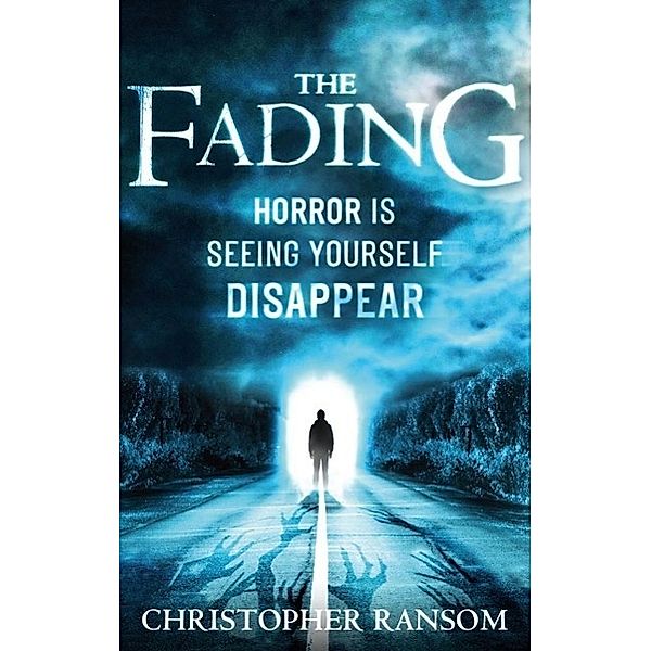 The Fading, Christopher Ransom