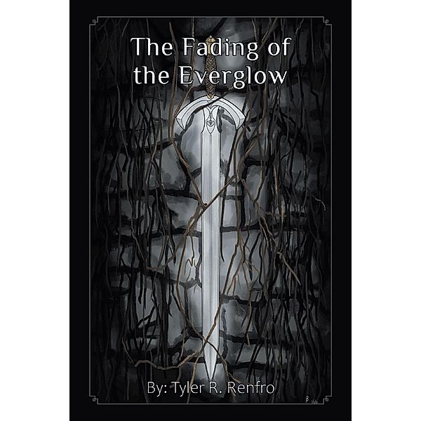 The Fading of The Everglow, Tyler R. Renfro