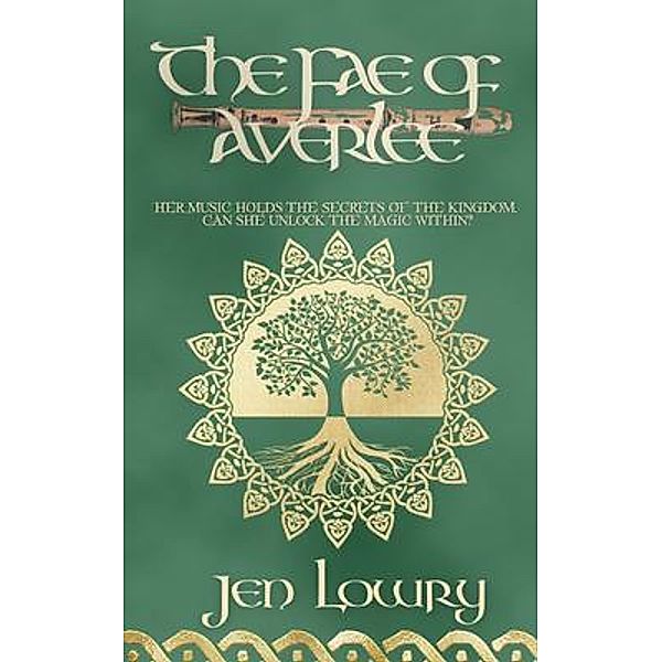 The Fae of Averlee, Jen Lowry