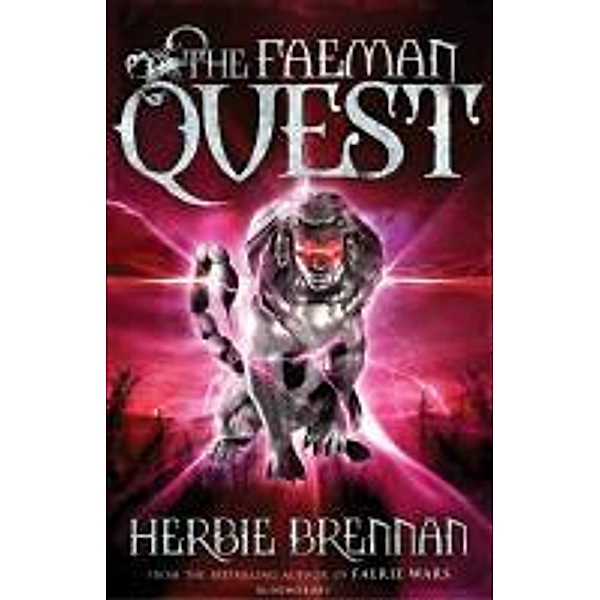 The Faerie Wars Chronicles 05 The Faeman Quest, Herbie Brennan
