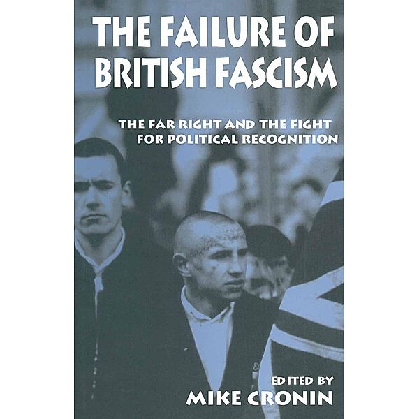 The Failure of British Fascism