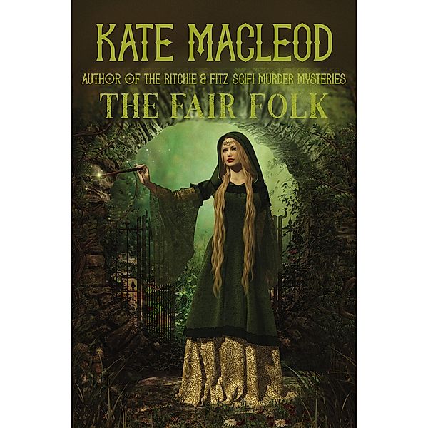 The Fair Folk, Kate Macleod