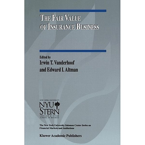 The Fair Value of Insurance Business / The New York University Salomon Center Series on Financial Markets and Institutions Bd.5