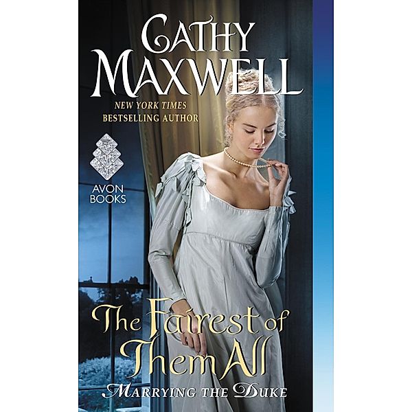 The Fairest of Them All / Marrying the Duke Bd.2, Cathy Maxwell