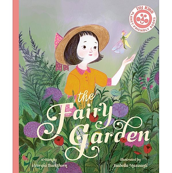 The Fairy Garden / Ivy Kids, Georgia Buckthorn