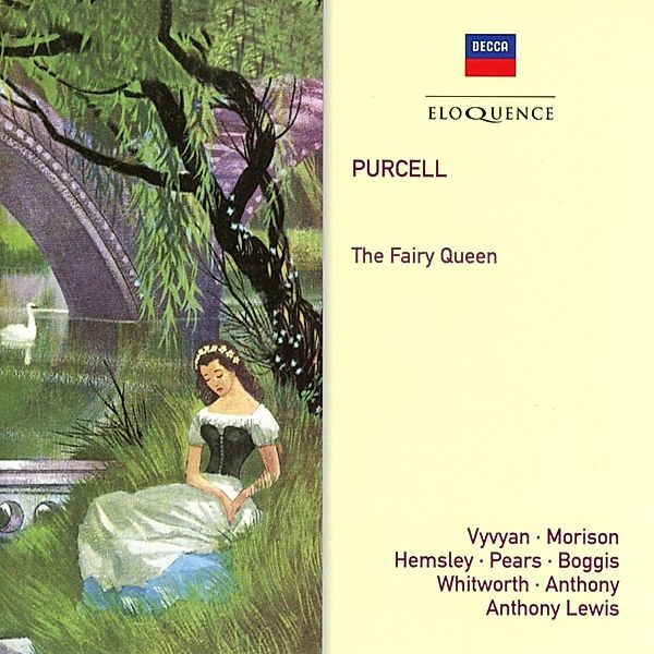 The Fairy Queen, Hemsley, Vyvyan, Morison, Pears, Whitworth, Lewis