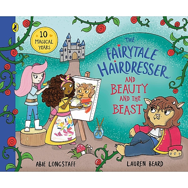 The Fairytale Hairdresser and Beauty and the Beast / The Fairytale Hairdresser, Abie Longstaff