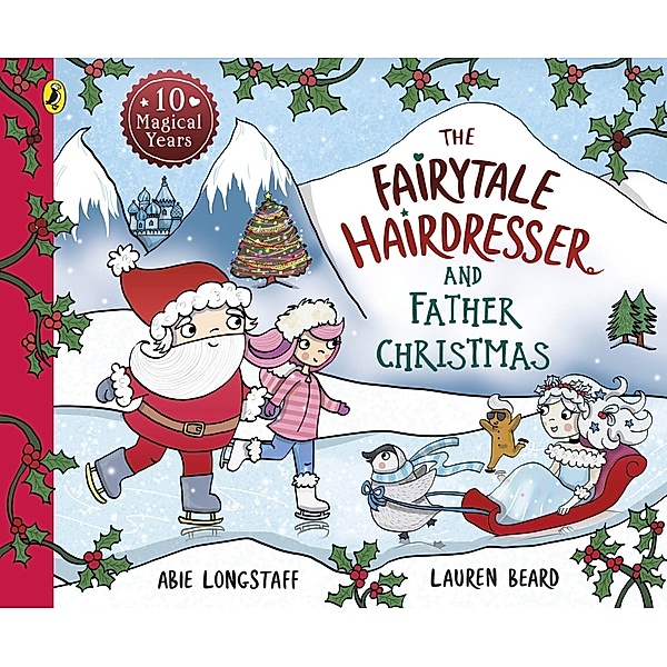 The Fairytale Hairdresser and Father Christmas, Abie Longstaff