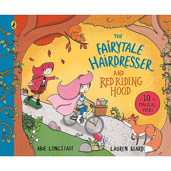 The Fairytale Hairdresser and Red Riding Hood / The Fairytale Hairdresser, Abie Longstaff
