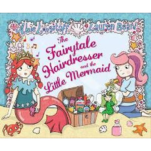 The Fairytale Hairdresser and the Little Mermaid, Abie Longstaff