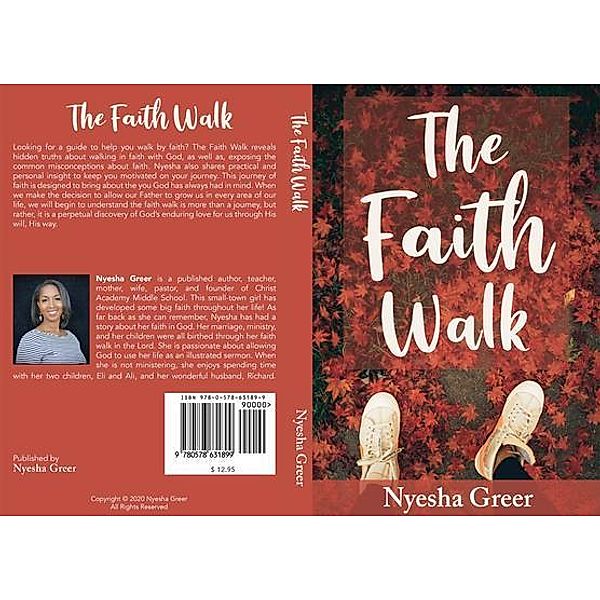 The Faith Walk, Nyesha N Greer