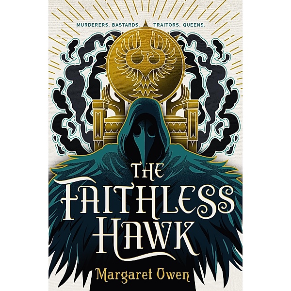 The Faithless Hawk / The Merciful Crow Series Bd.2, Margaret Owen