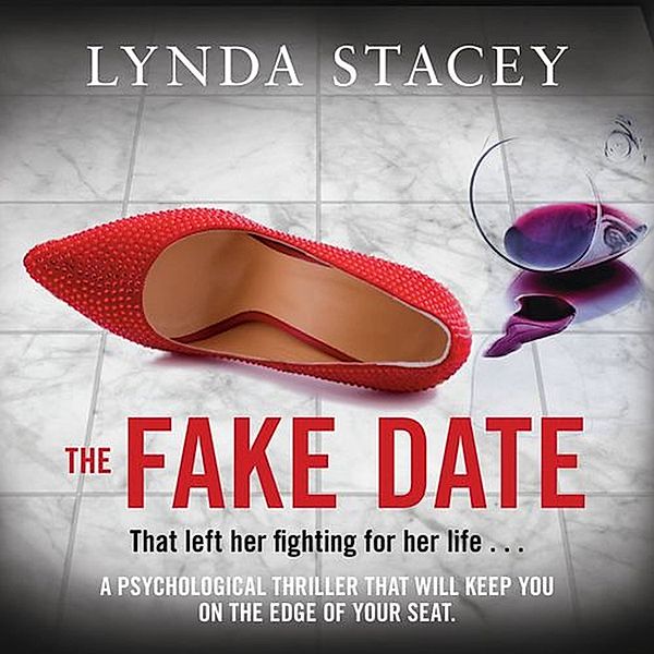 The Fake Date, Lynda Stacey